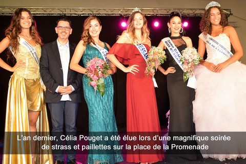 L’an dernier, Célia Pouget a été élue lors d’une magnifique soirée de strass et paillettes sur la place de la Promenade