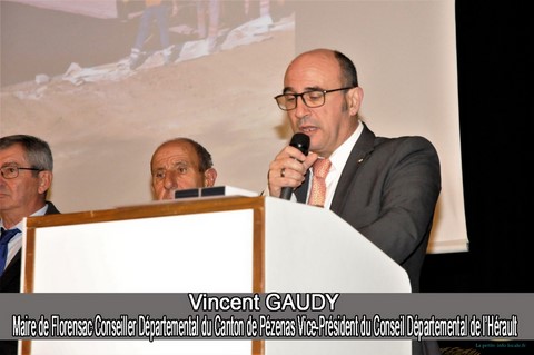 Vincent GAUDY Maire de Florensac, Conseiller Départemental du Canton de Pézenas, Vice-Président du Conseil Départemental de l’Hérault