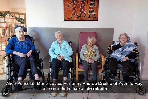 : Alice Poncelet, Marie-Louise Ferrarini, Andrée Druilhe et Yvonne Rey au cœur de la maison de retraite
