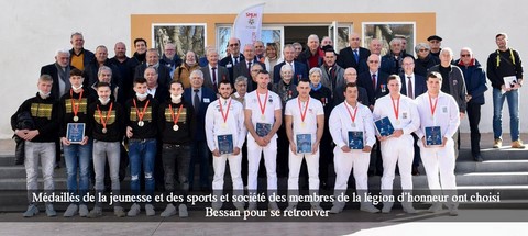 : Médaillés de la jeunesse et des sports et société des membres de la légion d’honneur ont choisi Bessan pour se retrouver