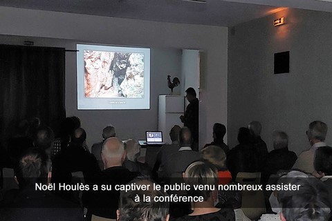 : Noël Houlès a su captiver le public venu nombreux, à  assister à la conférence